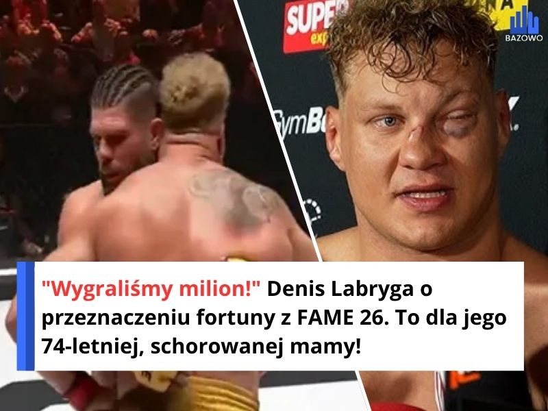 "Wygraliśmy milion!" Denis Labryga o przeznaczeniu fortuny z FAME 26. To dla jego 74-letniej, schorowanej mamy!